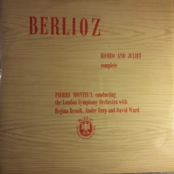 Hector Berlioz / Pierre Monteux Conducting The London Symphony Orchestra With Regina Resnik, Andre Turp And David Ward  - Romeo And Juliet Complete - Very Good Plus (VG )